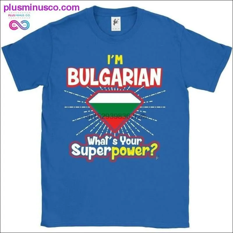 Bulgarian Superpower Mens T-Shirt