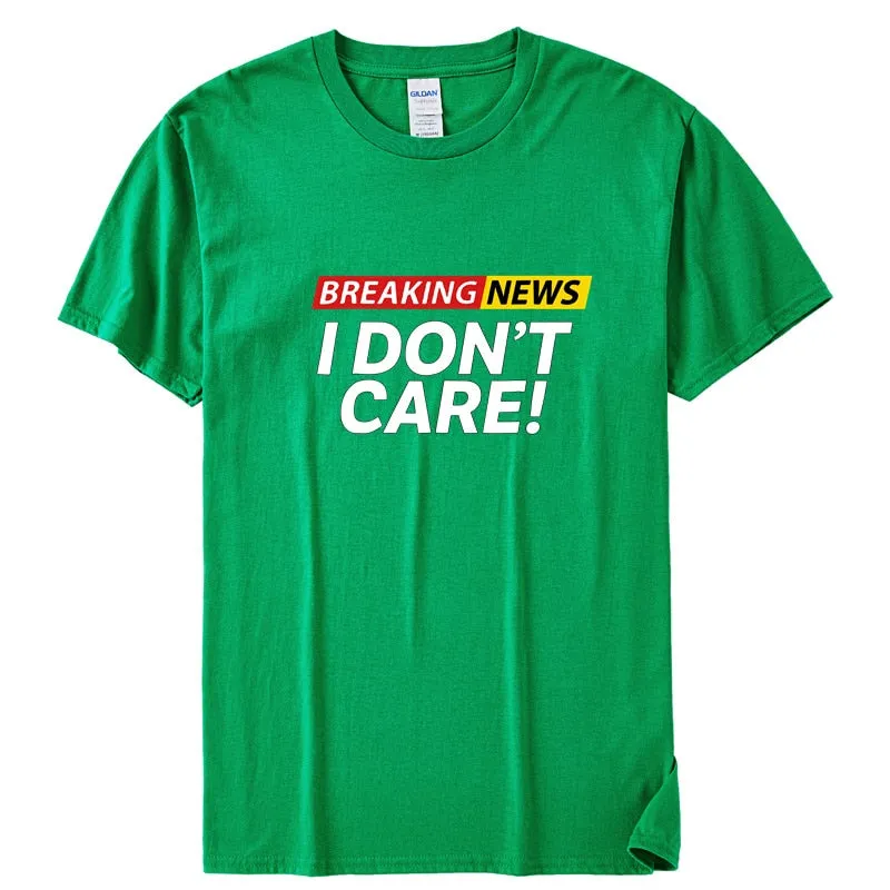 Breaking I Don't Care Tee