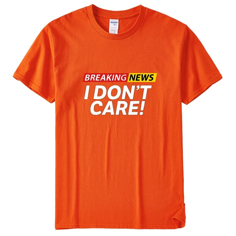 Breaking I Don't Care Tee