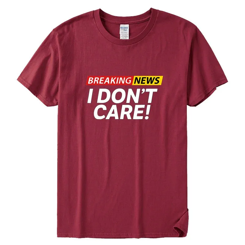 Breaking I Don't Care Tee